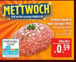 Marktkauf Bratwurstgehäck oder thüringer mett Angebot