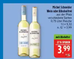 Marktkauf Michel schneider wein Angebot
