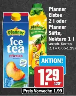 HIT Pfanner Eistee 2 l oder Pfanner Säfte, Nektare 1 l Angebot