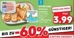 Kaufland K-PURLAND Schinkenschnitzel Angebot