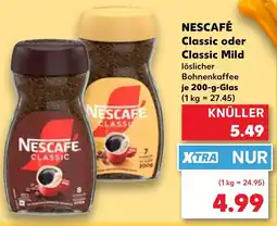 Kaufland NESCAFÉ Classic oder Classic Mild Angebot