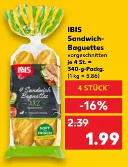 Kaufland IBIS Sandwich Baguettes Angebot