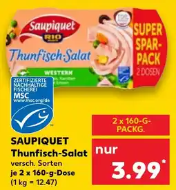 Kaufland Saupiquet Thunfisch-Salat Angebot