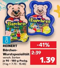 Kaufland REINERT Bärchen Wurstspezialität Angebot