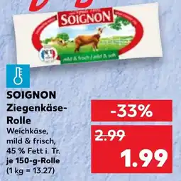 Kaufland SOIGNON Ziegenkäse- Rolle Angebot