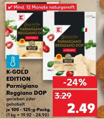 Kaufland K-GOLD EDITION Parmigiano Reggiano DOP Angebot