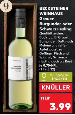 Kaufland Becksteiner weinhaus grauer burgunder oder schwarzriesling Angebot