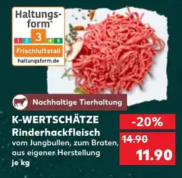 Kaufland K-WERTSCHÄTZE Rinderhackfleisch Angebot