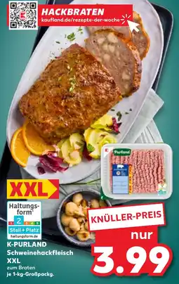 Kaufland K-purland schweinehackfleisch XXL Angebot