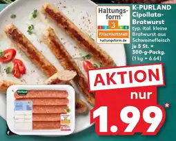 Kaufland K-PURLAND Cipollata Bratwurst Angebot