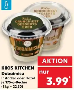Kaufland Kikis kitchen dubaimisu Angebot