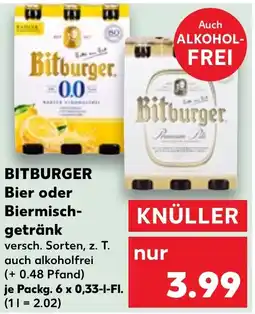 Kaufland BITBURGER Bier oder Biermischgetränk Angebot