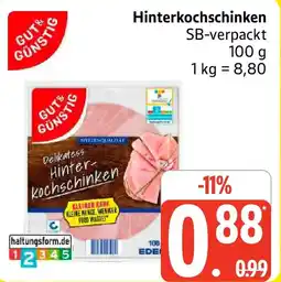 Edeka GUT& GÜNSTIG Hinterkochschinken Angebot