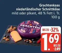Edeka Grachtenkaas niederländischer Schnittkäse Angebot