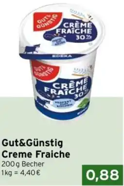 CAP Markt Gut&Günstig Creme Fraiche Angebot