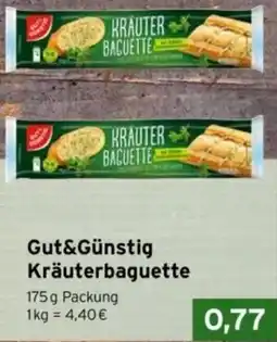 CAP Markt Gut&Günstig Kräuterbaguette Angebot