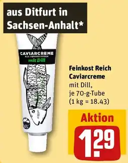 REWE Feinkost Reich Caviarcreme Angebot