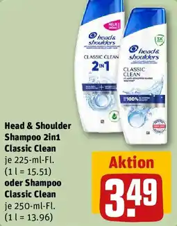 REWE Head & Shoulder Shampoo 2in1 Classic Clean oder Shampoo Classic Clean Angebot