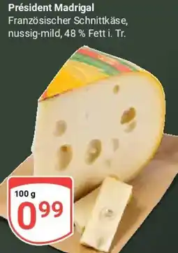 Globus Président Madrigal Angebot