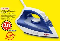 TEDi Tefal Dampfbügeleisen FV1711E0 Angebot