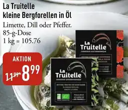 Galeria Markthalle La Truitelle kleine Bergforellen in Öl Angebot