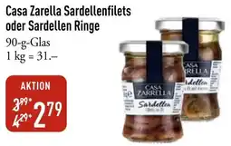 Galeria Markthalle Casa Zarella Sardellenfilets oder Sardellen Ringe Angebot