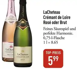 Galeria Markthalle LaCheteau Crémant de Loire Rosé oder Brut Angebot