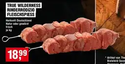 Handelshof TRUE WILDERNESS RINDERRODIZIO FLEISCHSPIESS Angebot