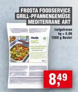 Handelshof FROSTA FOODSERVICE GRILL-PFANNENGEMÜSE MEDITERRANE ART Angebot