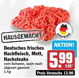HIT Deutsches frisches Hackfleisch, Mett, Hacksteaks Angebot