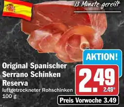 HIT Original Spanischer Serrano Schinken Reserva Angebot