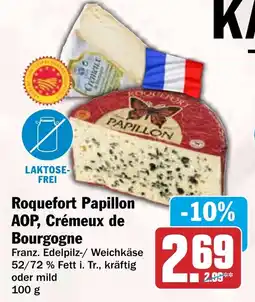 HIT Roquefort Papillon AOP, Crémeux de Bourgogne Angebot