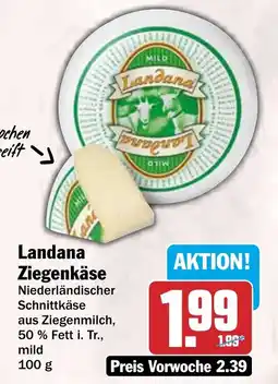 HIT Landana Ziegenkäse Angebot