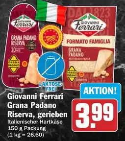 HIT Giovanni Ferrari Grana Padano Riserva, gerieben Angebot