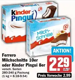 HIT Ferrero Milchschnitte 10er oder Kinder Pingui 8er Angebot