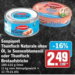 HIT Saupiquet Thunfisch Naturale ohne Öl, in Sonnenblumenöl oder Thunfisch Brotaufstriche Angebot