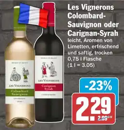 HIT Les Vignerons Colombard Sauvignon oder Carignan-Syrah Angebot