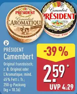 Aldi Nord PRESIDENT Camembert Angebot