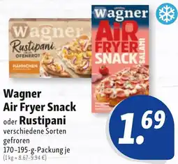 Nah & Frisch Wagner Air Fryer Snack oder Rustipani Angebot