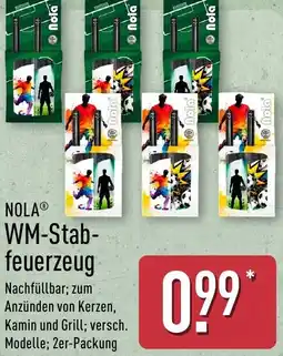 Aldi Nord NOLA WM-Stabfeuerzeug Angebot