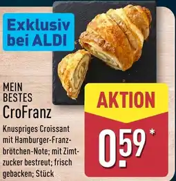 Aldi Nord MEIN BESTES CroFranz Angebot