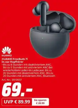 MediaMarkt HUAWEI FreeBuds 7i In-ear Kopfhörer Angebot