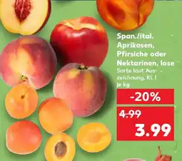 Kaufland Span./ital. Aprikosen, Pfirsiche oder Nektarinen, lose Angebot