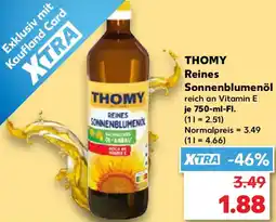 Kaufland THOMY Reines Sonnenblumenöl Angebot