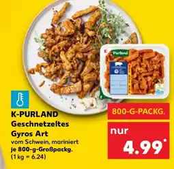 Kaufland K-PURLAND Geschnetzeltes Gyros Art Angebot