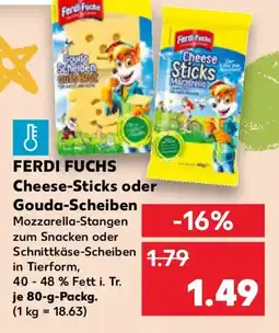 Kaufland FERDI FUCHS Cheese-Sticks oder Gouda-Scheiben Angebot