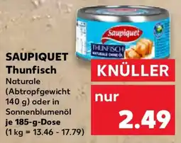 Kaufland SAUPIQUET Thunfisch Angebot