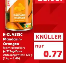 Kaufland K-CLASSIC Mandarin- Orangen Angebot