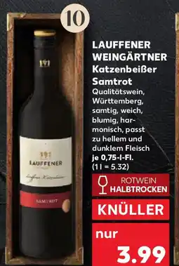 Kaufland LAUFFENER WEINGÄRTNER Katzenbeißer Samtrot Angebot