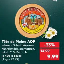 Kaufland Tête de Moine AOP Angebot